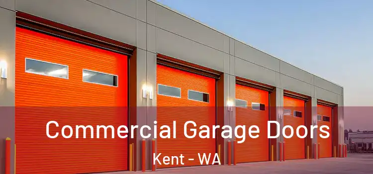  Commercial Garage Doors Kent - WA