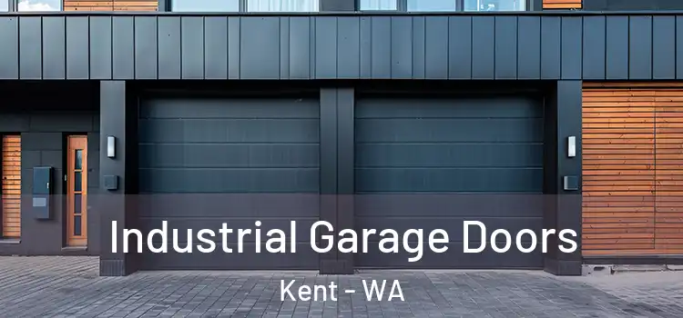  Industrial Garage Doors Kent - WA