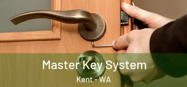  Master Key System Kent - WA