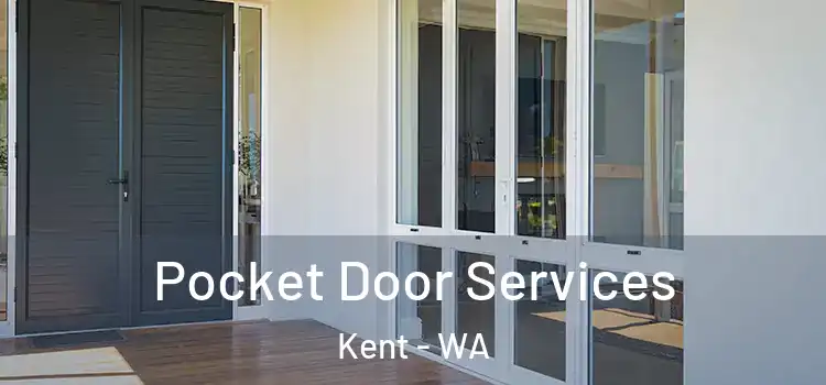 Pocket Door Services Kent - WA
