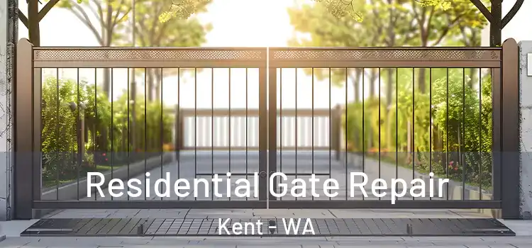 Residential Gate Repair Kent - WA