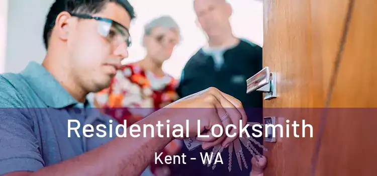Residential Locksmith Kent - WA